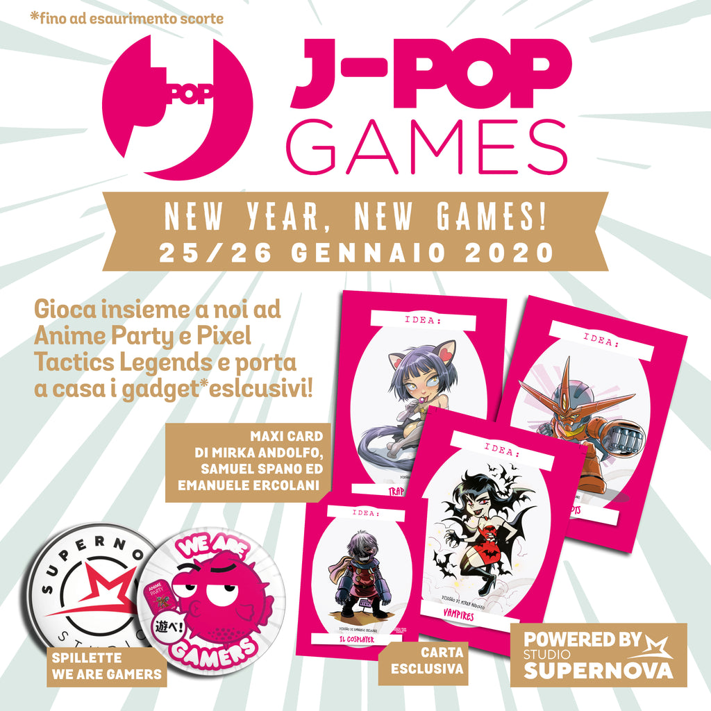 J-POP Games Weekend! Nuovo Anno, Nuovi Giochi!