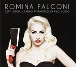 CD ROMINA FALCONI - CERTI SOGNI SI FANNO ATTRAVERSO UN FILO D'ORO