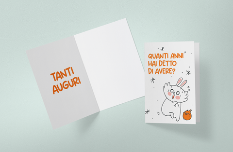 BIGLIETTO D'AUGURI QUANTI ANNI
