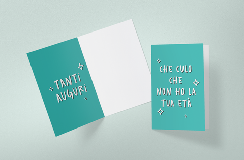 BIGLIETTO D'AUGURI CHE CULO