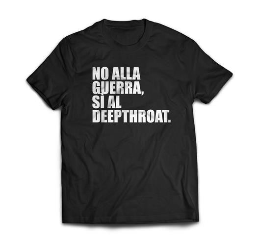T-SHIRT DEEPTHROAT
