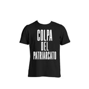 T-SHIRT - NSPPDN 1 - COLPA DEL PATRIARCATO - TAGLIA S