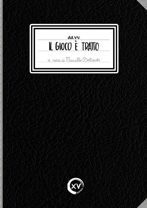 IL GIOCO E' TRATTO