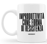 TAZZA IMPRODUTTIVITÀ