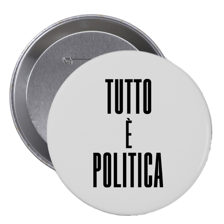 SPILLA TUTTO È POLITICA