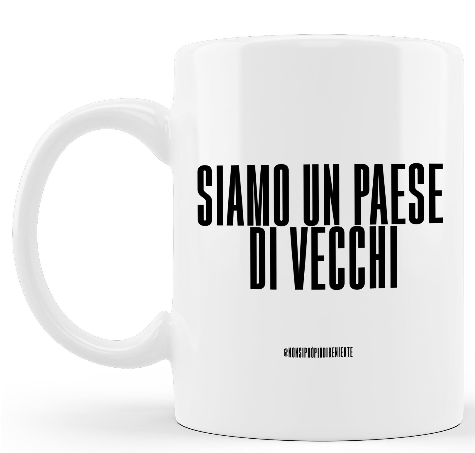 TAZZA SIAMO UN PAESE DI VECCHI