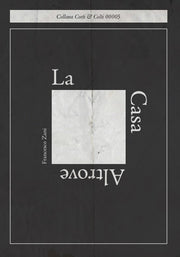 La Casa Altrove