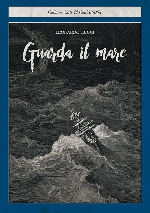 GUARDA IL MARE